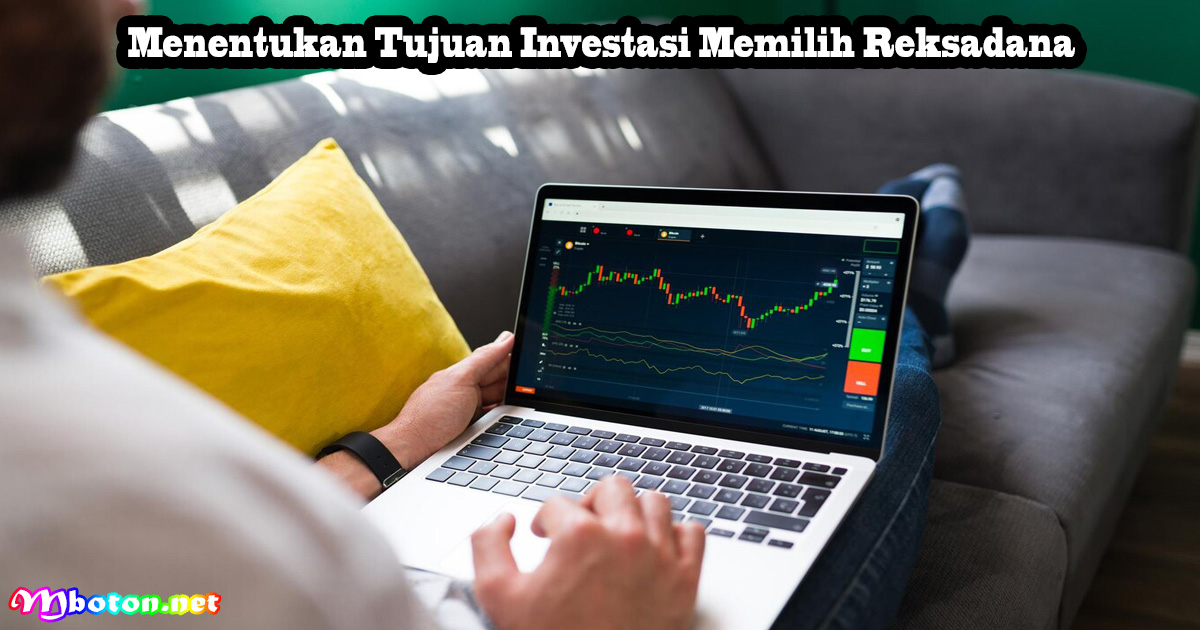 Tips Memilih Reksadana Terbaik Untuk Pemula