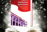 Apa Saja Fungsi Mahkamah Konstitusi Di Indonesia